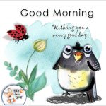 Whimsical Good Morning – Fetch Great Quotes