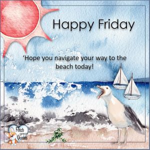 Beach Theme Happy Friday Photos – Fetch Great Quotes