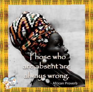 57 African Proverbs – Fetch Great Quotes