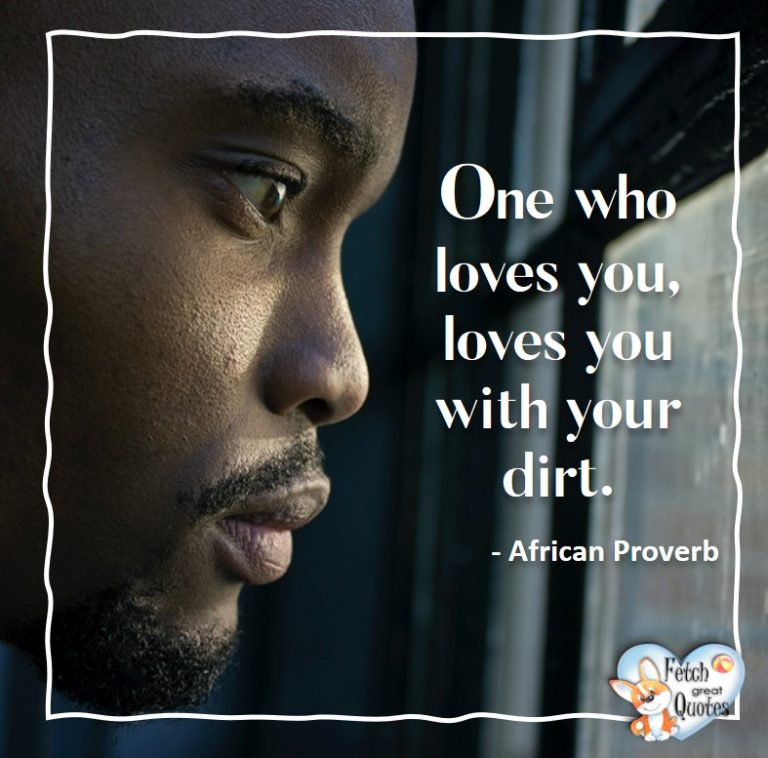 57 African Proverbs – Fetch Great Quotes