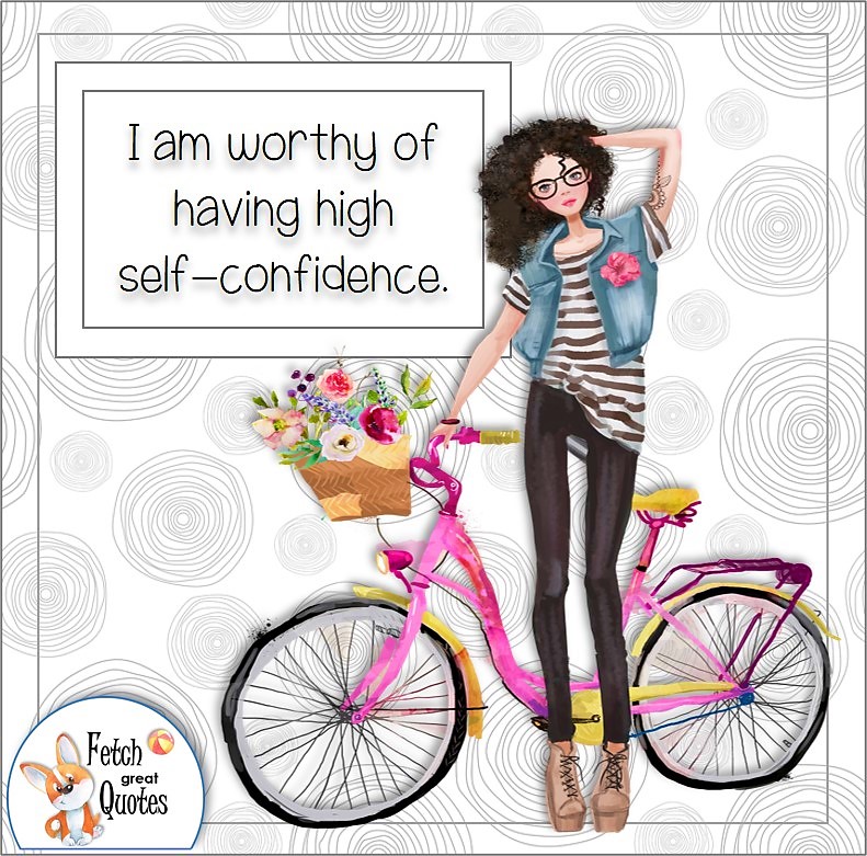 cute girl, confident girl, confident woman, modern pattern, self-confidence affirmation, I am worthy of having high self-confidence.