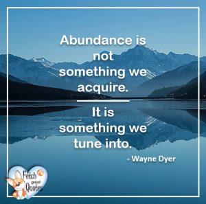 57 Wayne Dyer Quotes – Fetch Great Quotes